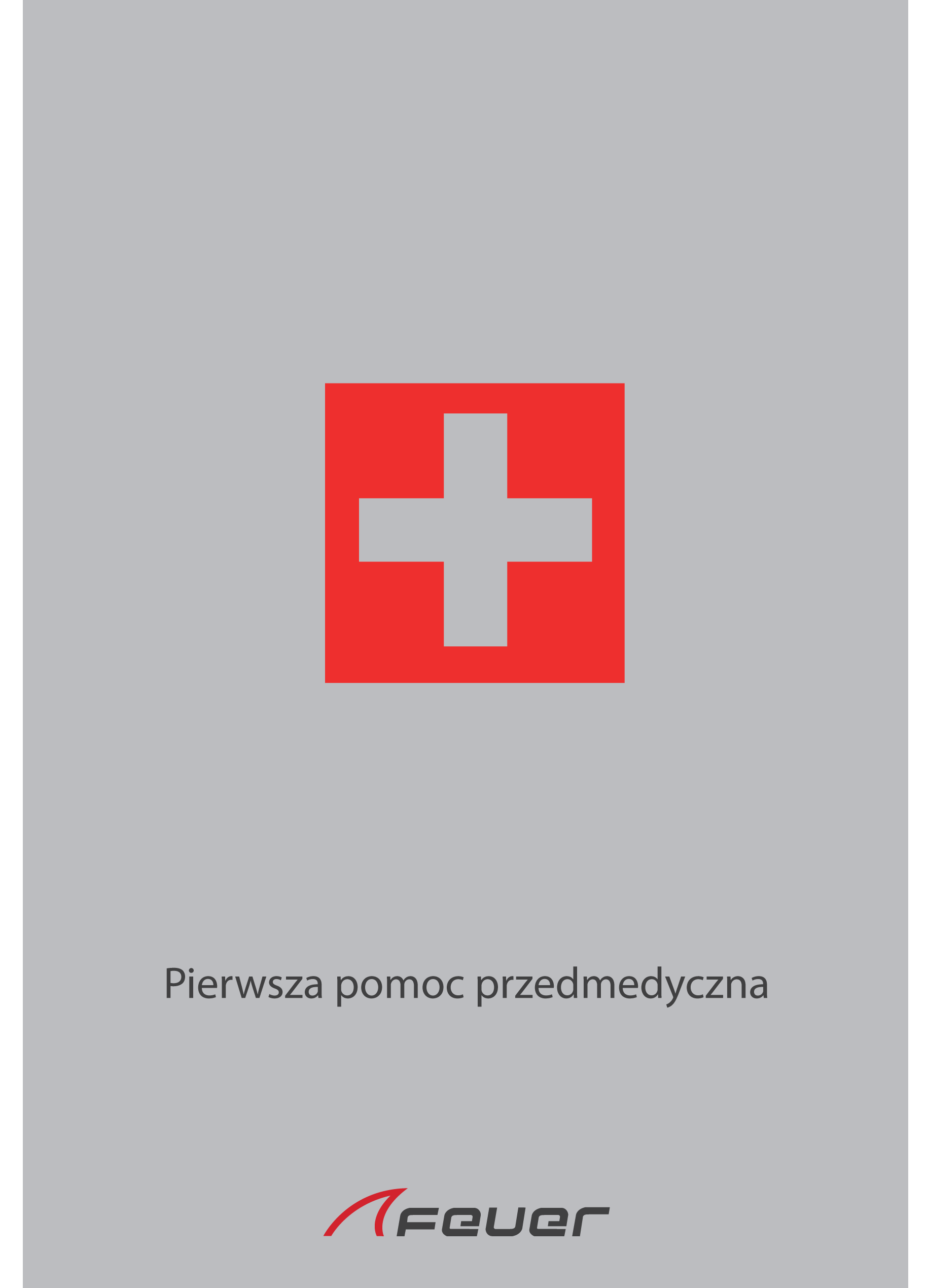 Pierwsza pomoc przedmedyczna